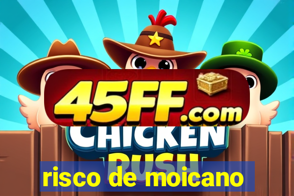 risco de moicano